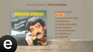 Ceza (Müslüm Gürses) Official Audio #ceza #müslümgürses - Esen Müzik