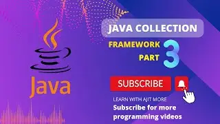 Java Collection Framework | Part 3