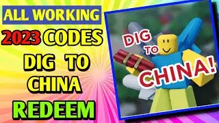All *New* Dig To China   Codes 2023 | Codes for Dig To China   - Roblox Code