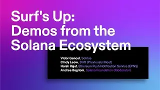 Breakpoint 2021: Surf's Up: Demos from the Solana Ecosystem (Day 2)