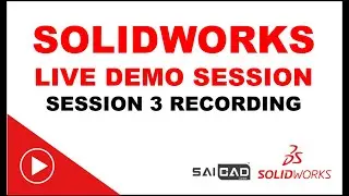 SaiCad Solidworks Demo Session 3 | Solidworks for Beginners | Online Live Training