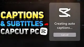 How to Add Captions or Subtitles and Get One Word Captions in CapCut PC (Tutorial)