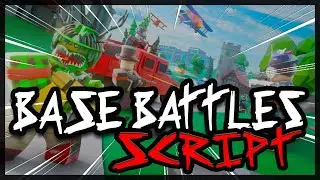 *BEST* Base Battles Script |2024| Very OP