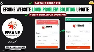 EFSANE Login Problem Error Solution || Efsane Captcha & Verify Behaviour Problem Solution