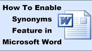 How To Enable Synonyms Feature in Microsoft Word