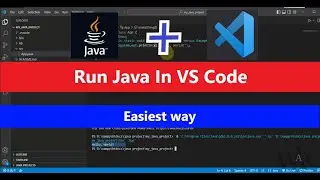 How to Run JAVA in Visual Studio Code on Windows 11 10 and Mac OS