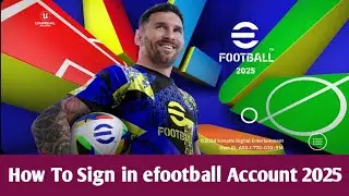 How To Sign in efootball Account 2025 || Login efootball|| Register Konami ID efootball mobile