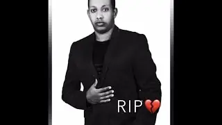 RIP 💔🥀 Mandingo Afewerk | ማዲንጎ አፈወርቅ