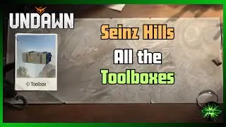 Undawn Guide all the toolbox from seinz hills