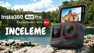 Insta360 Ace Pro Aksiyon Kamera İnceleme | fotografium.com