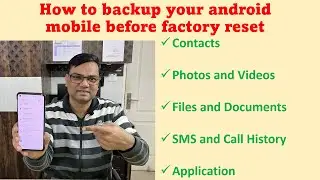 (Hindi) How to take full backup of android phone before factory reset | A complete guide