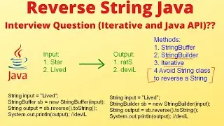 Reverse a String in Java (4 methods), Iterative, StringBuilder, StringBuffer (examples)