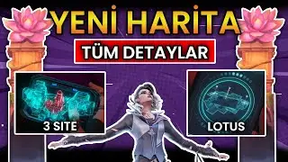 VALORANT YENİ HARİTA LOTUS! TÜM DETAYLAR!