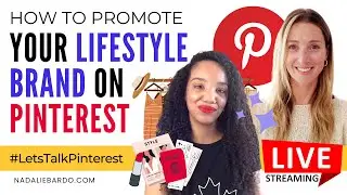 How to Promote Your Lifestyle Brand on Pinterest