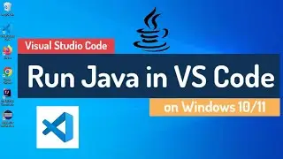 How to Run Java Program in VS Code [2024] | VS Code Java