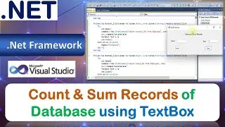 Count & Sum Records of Database using TextBox and Button | Database Connectivity | ADO.NET | VB.NET