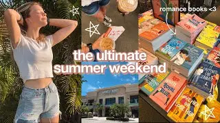 THE ULTIMATE SUMMER WEEKEND🌮 │book shopping, the movies, pool, farmers market etc