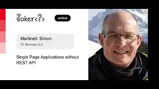 Simon Martinelli — Single Page Applications without REST API