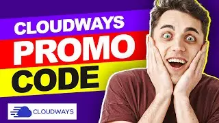 🔥 Cloudways Promo Code 2024 ✅ BEST Cloudways Discount & Coupon Code