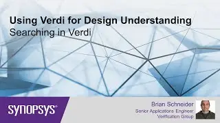 Using Verdi for Design Understanding - Searching in Verdi | Synopsys