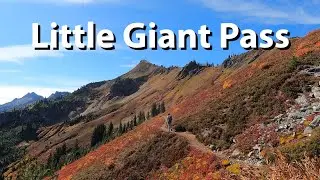 Hiking Little Giant Pass - Chasing Alpine Fall Color