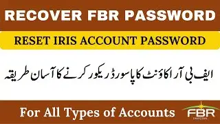 How to Recover Your FBR Login Password | How to reset IRIS Password