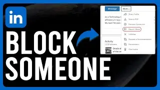 How to Block in LinkedIn (How Do You Block Someone On LinkedIn)