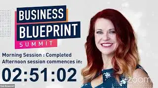 Business Blueprint Summit Day 3