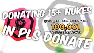 2024 NUKE DONATION 100K MONTAGE [15+ NUKES]