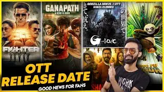 Fighter OTT Release Date | Ganapath OTT Release Date | Godzilla Minus One OTT | New Ott Release