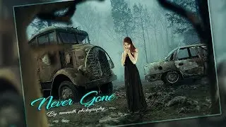 photoshop CC tutorial //never gone //manipulation scene effects by somnath photography [ SPEED ART ]