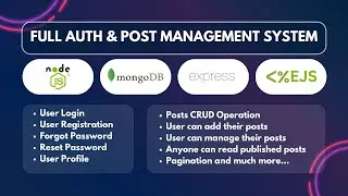 01 - Build Full Authentication And Post Management System | Node, Express, MongoDB & EJS