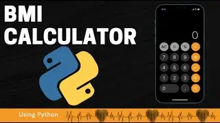 Calculate Body Mass Index (BMI) Using Python