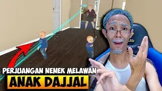 ANAK DAJJAL BERULAH LAGI KE NENEK KETAWA GAMING - GRANNY SIMULATOR INDONESIA #2