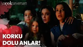 Ya Çok Seversen | Korku Dolu Anlar!