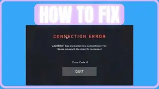 FIX VALORANT ERROR CODE 0 (NEW)
