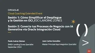 Cloud Coaching Extended Event (SPANISH) - Two Sessions on OCI