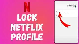 How to Lock Your Netflix Profile (2024) | Netflix Tutorial