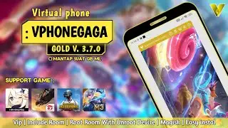 VphoneGaga Gold Versi 3.7.0 - 3.8.0 Premium Support Android 11-14 | Include Rooted room A10