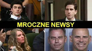 Co nowego u morderców? (Bracia Menendez, Lori Vallow, Kohberger, Mangione) | Skok w Mrok