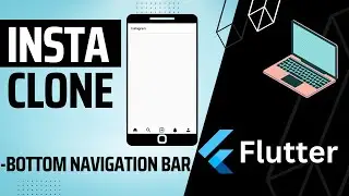 INSTAGRAM's Bottom Navigation Bar in Flutter | Flutter Course