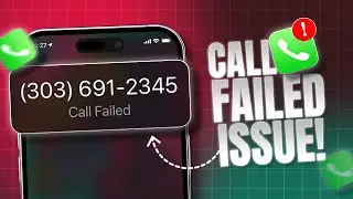How to Fix Call Failed Error on iPhone | Resolve Call Cancelling Issue on iOS 18