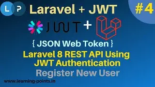 Laravel 8 REST API Using JWT Authentication #4  Create registration API and Register new user