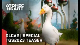 Atomic Heart – DLC#2 | SPECIAL TGS2023 TEASER