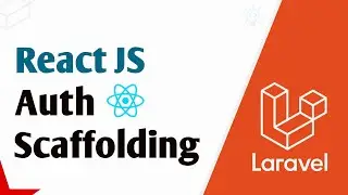 Laravel React JS Auth Scaffolding with Vite