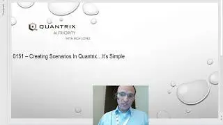 Learn Quantrix Modeler: Creating Scenarios In Quantrix…It’s Simple Episode 