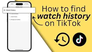 how to see watch history on TikTok | find TikTok videos you've already watched