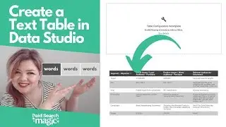 How to Create a Text Table in Data Studio