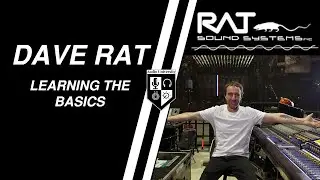 LEARNING THE BASICS OF AUDIO ENGINEERING with Dave Rat