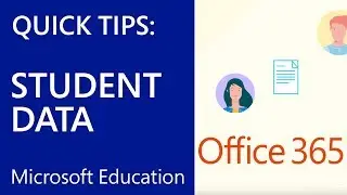 Microsoft Education: Use School Data Sync to Import Student Data